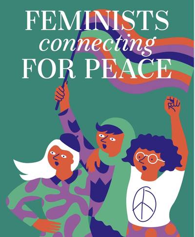 Quelle: Feminists for Peace - eingebettet von www.eeb-karlsruhe.de